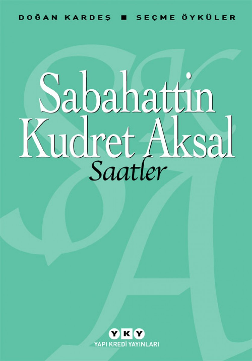 Saatler - Seçme Öyküler