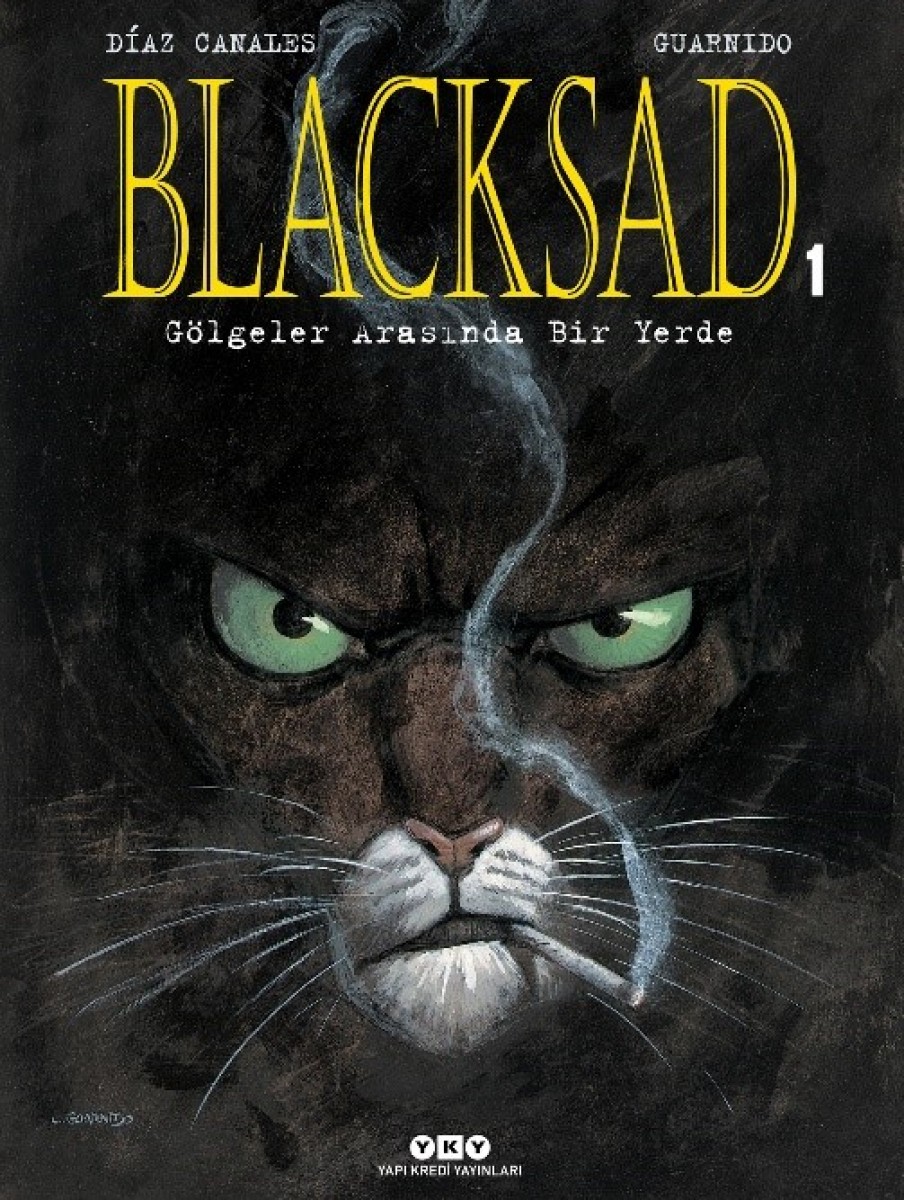 Blacksad 1. Cilt - Gölgeler Arasında Bir Yerde (Karton Kapak)