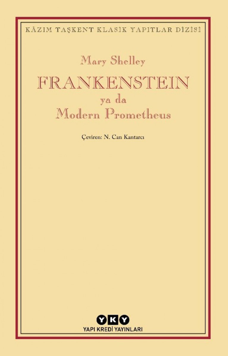 FRANKENSTEIN ya da Modern Prometheus