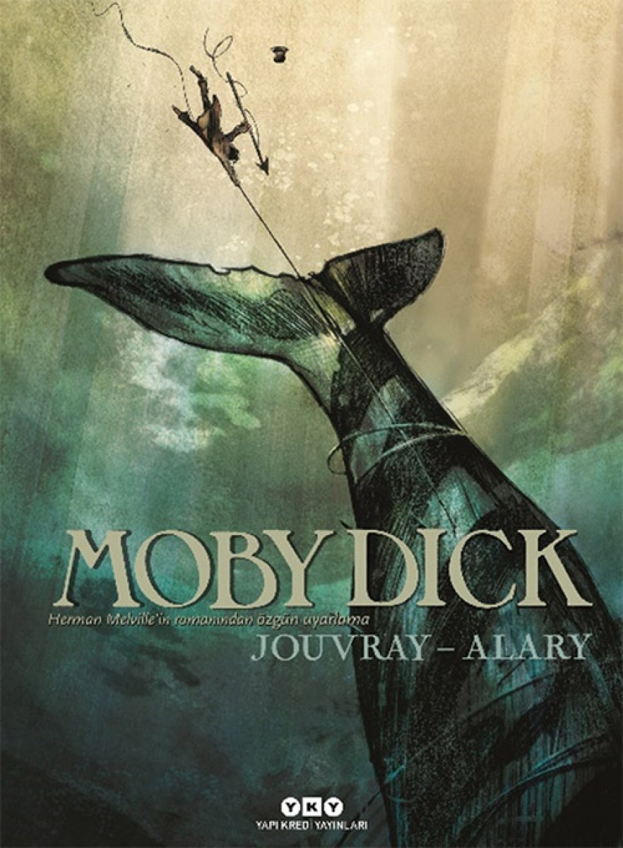 Moby Dick - Herman Melville’in romanından özgün uyarlama
