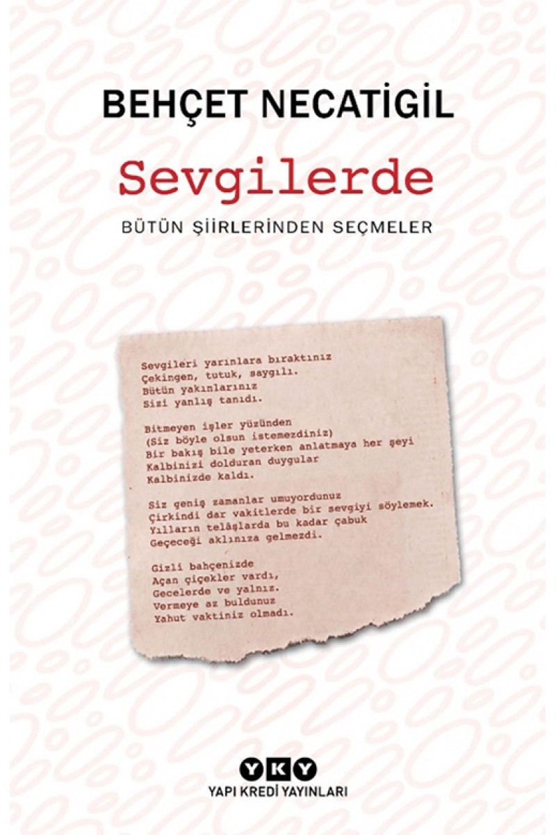 Sevgilerde - Bütün Şiirlerinden Seçmeler