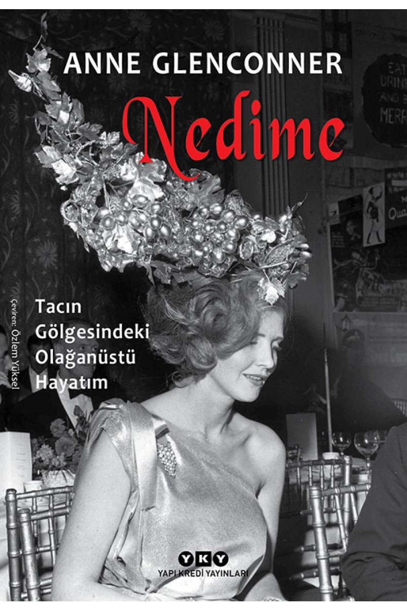 Nedime - Tacın Gölgesindeki Olağanüstü Hayatım