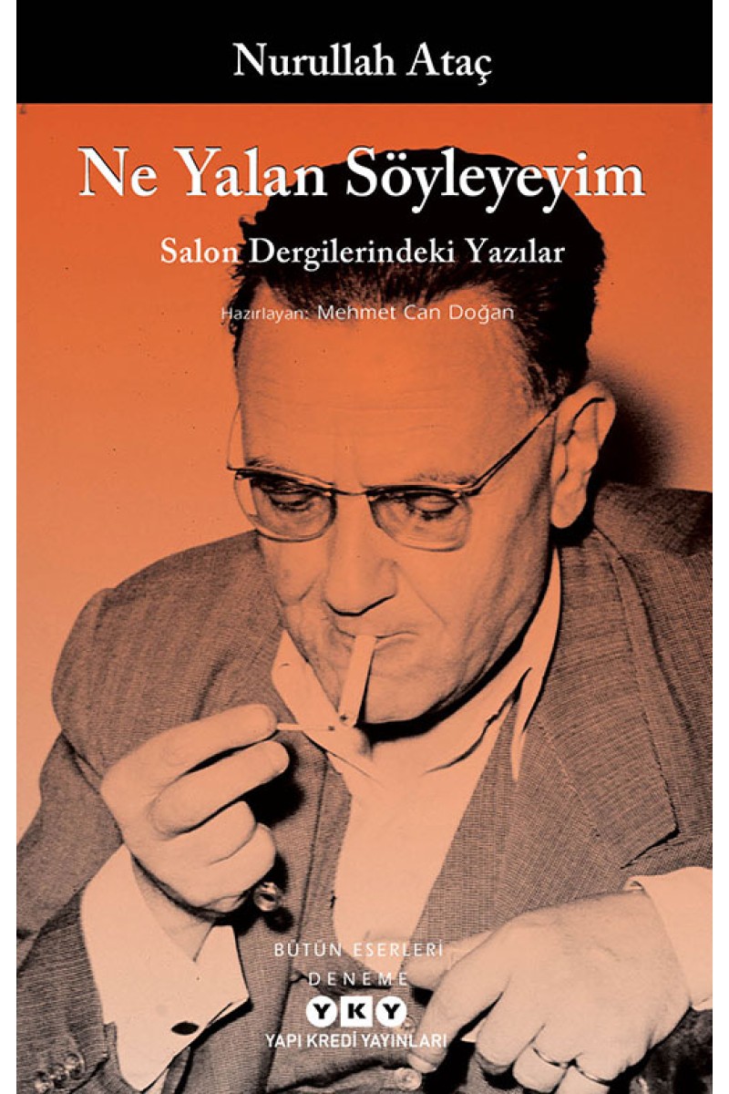 Ne Yalan Söyleyeyim - Salon Dergilerindeki Yazılar