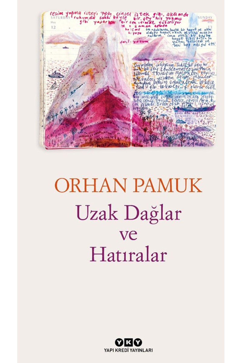 Uzak Dağlar ve Hatıralar