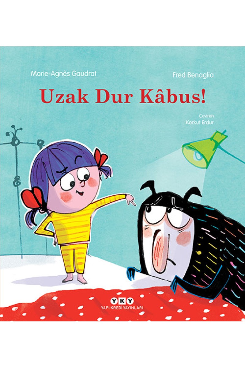 Uzak Dur Kâbus!