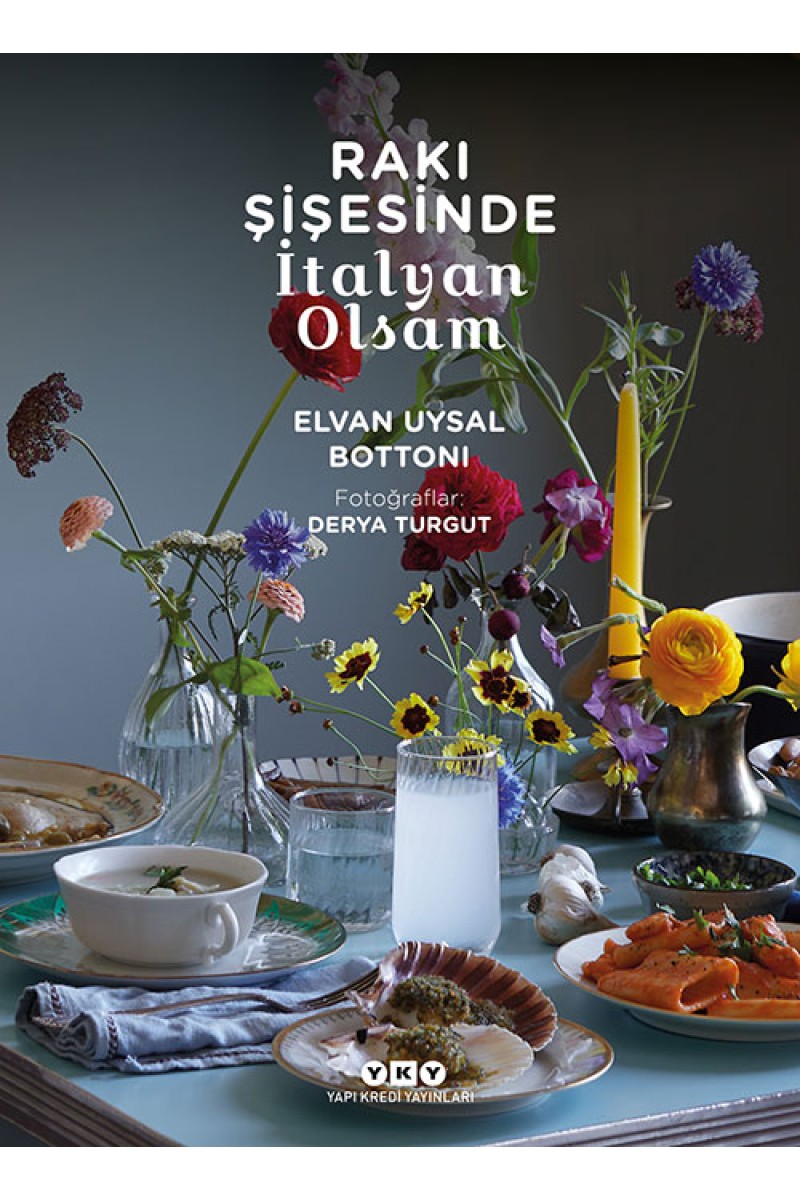 Rakı Şişesinde İtalyan Olsam