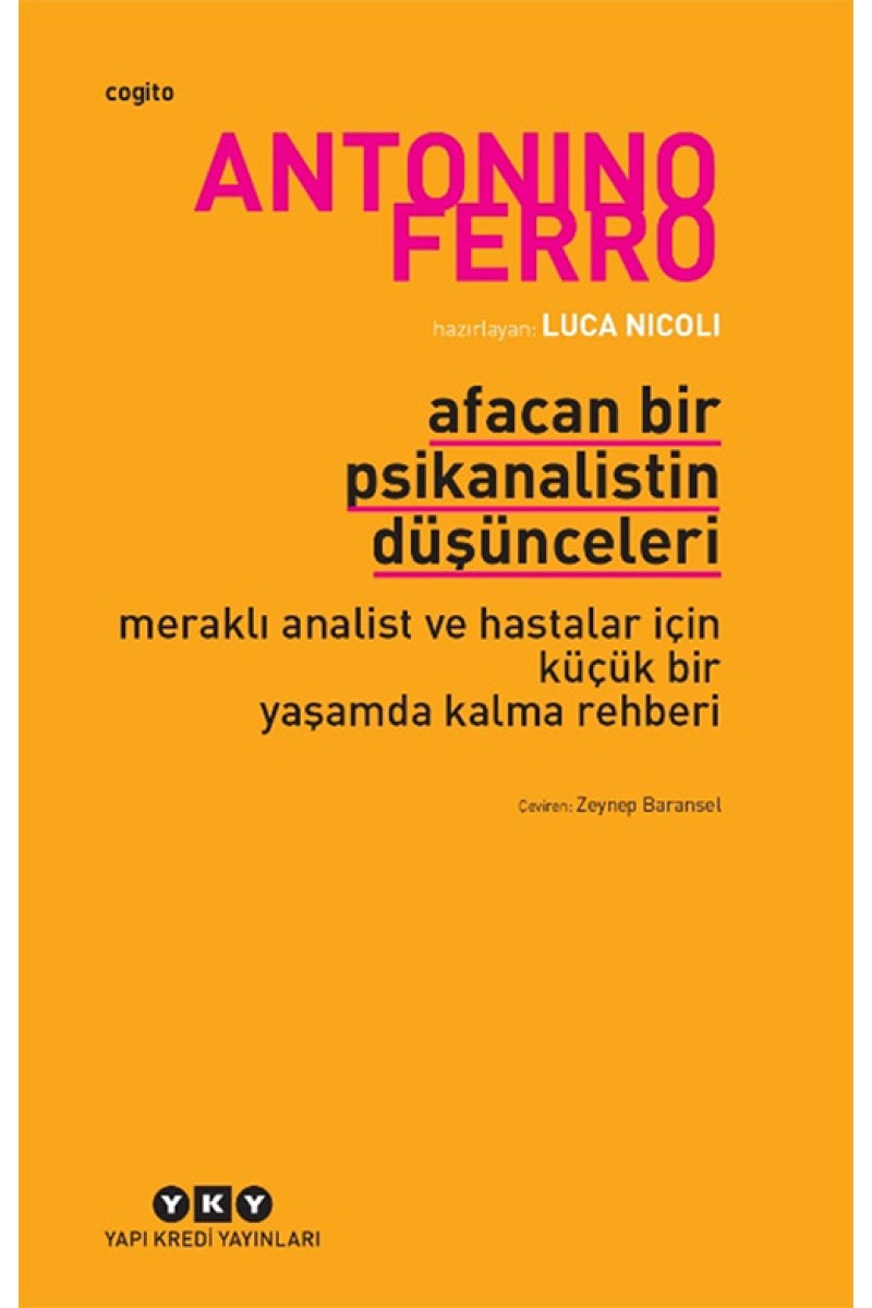 Afacan Bir Psikanalistin Düşünceleri