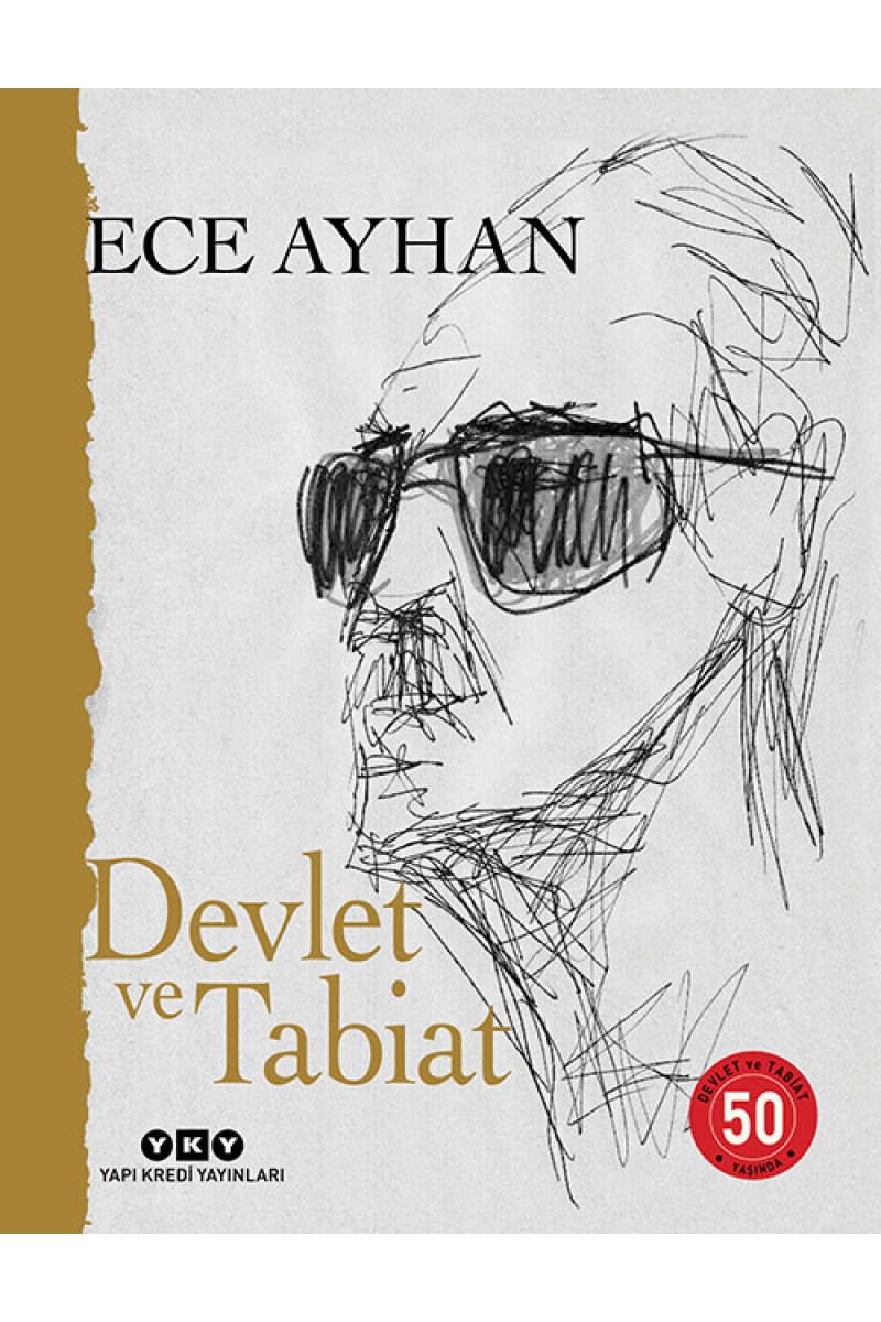 Devlet ve Tabiat - Ya da Orta İkiden Ayrılan Çocuklar İçin Şiirler 50 Yaşında (Numaralı Özel Baskı)