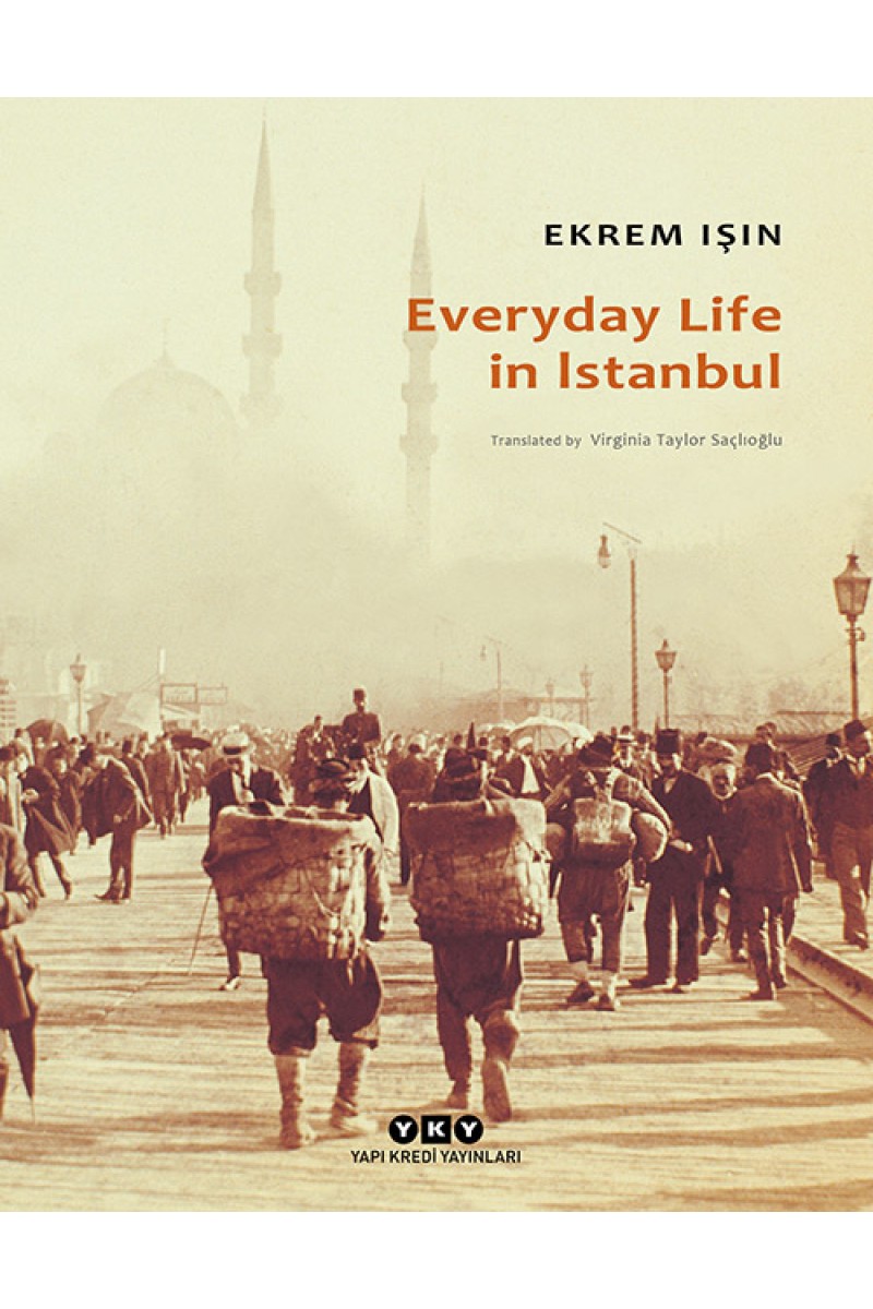 Everyday Life in Istanbul (Karton Kapak)