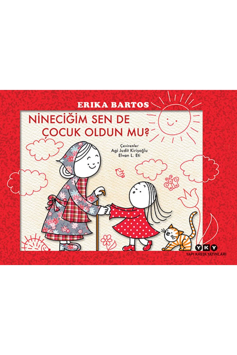 Nineciğim Sen de Çocuk Oldun mu?