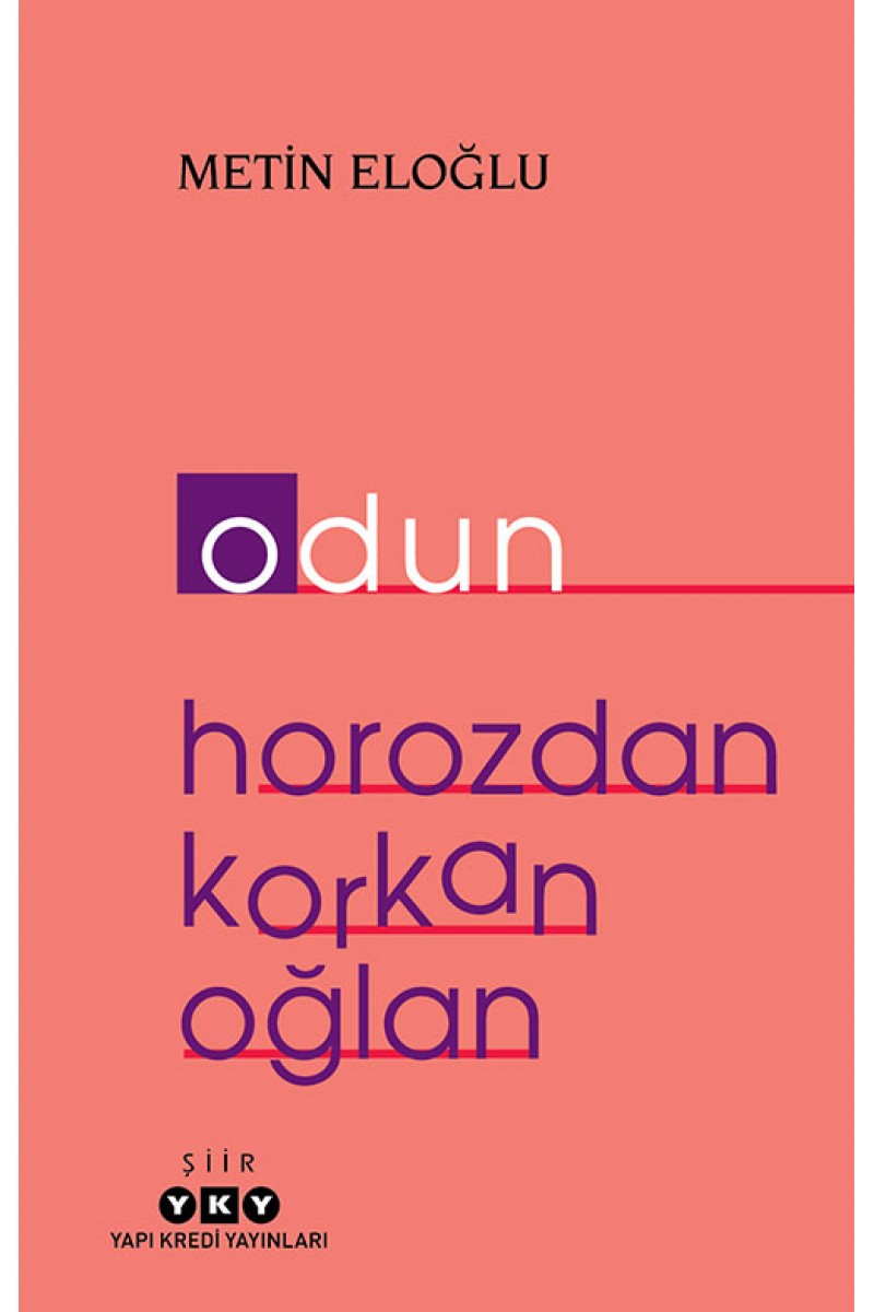 Odun - Horozdan Korkan Oğlan