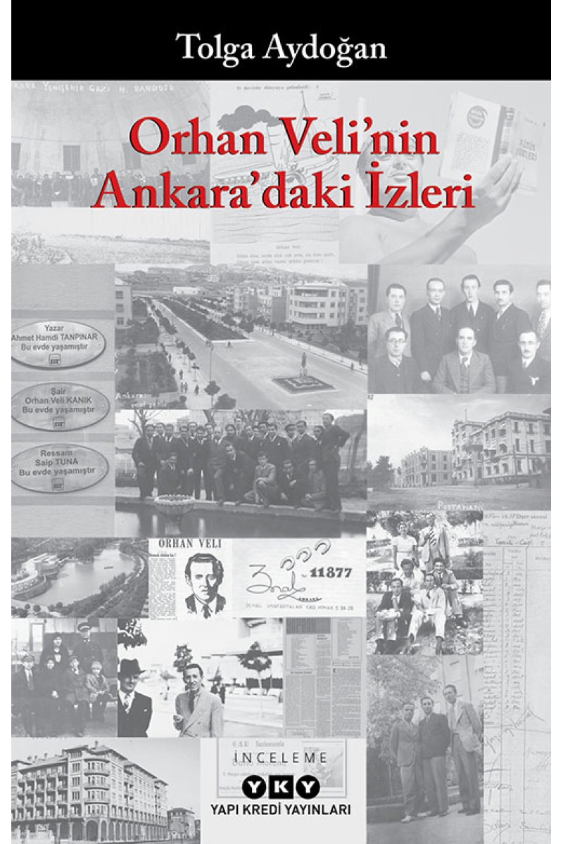 Orhan Veli'nin Ankara'daki İzleri
