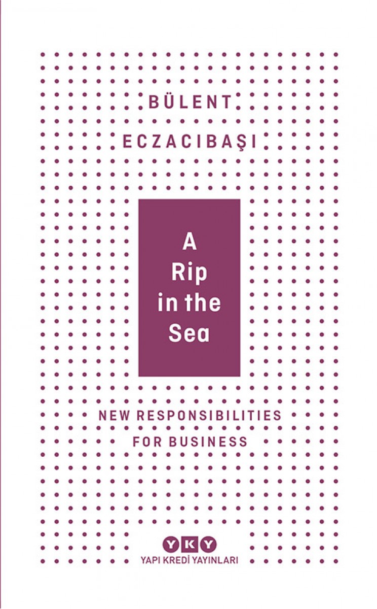 A Rip In The Sea - New Responsibilities For Business (Karton Kapak)