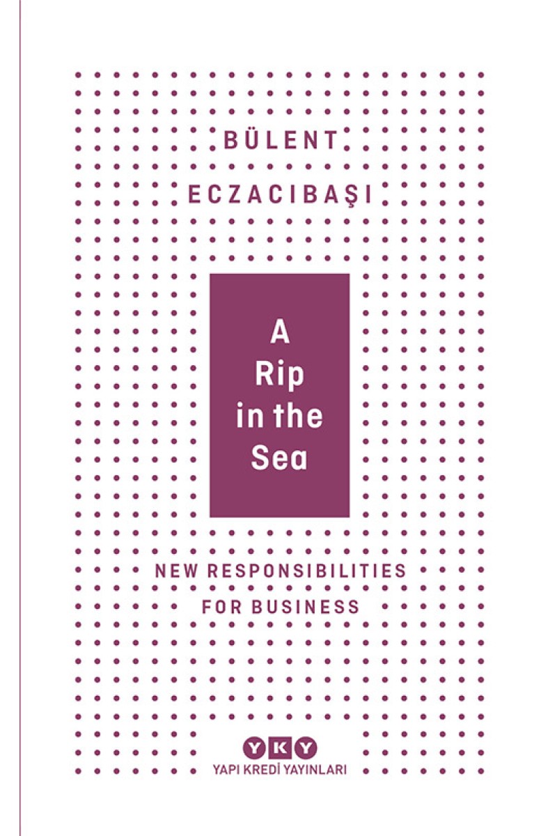 A Rip In The Sea - New Responsibilities For Business (Karton Kapak)