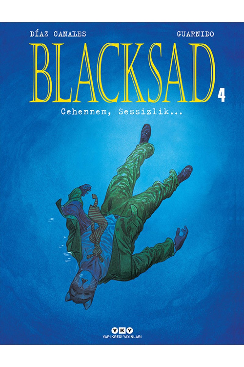 Blacksad 4. Cilt - Cehennem, Sessizlik… (Karton Kapak)