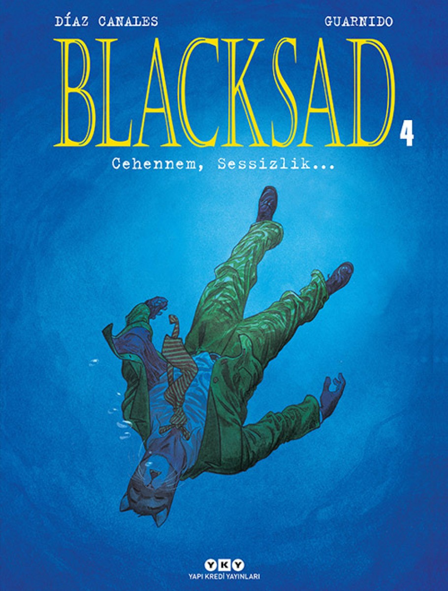 Blacksad 4. Cilt - Cehennem, Sessizlik… (Karton Kapak)