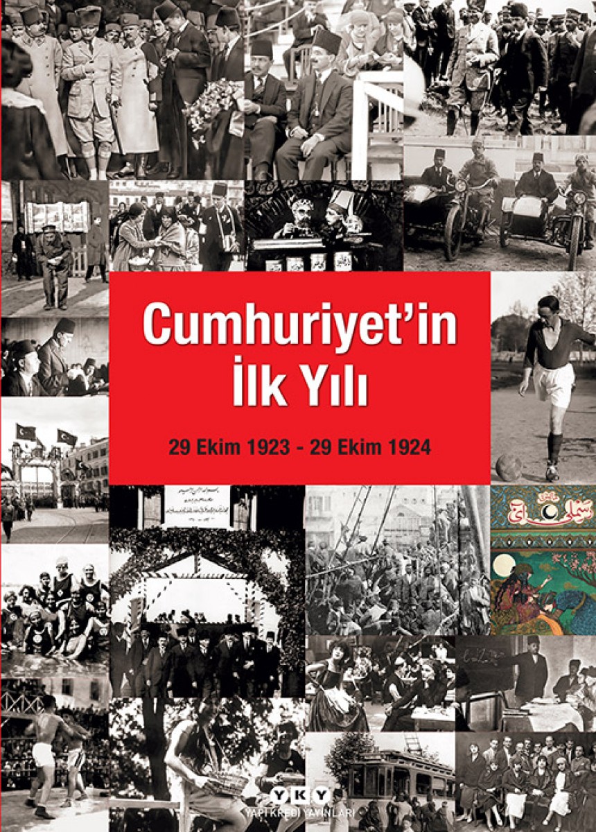 Cumhuriyet'in İlk Yılı (29 Ekim 1923 - 29 Ekim 1924)