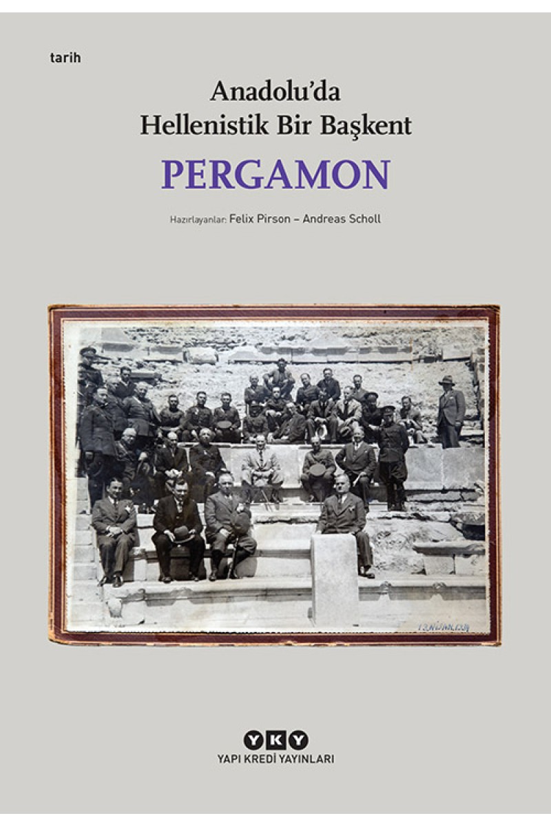 Pergamon - Anadolu'da Hellenistik Bir Başkent (Küçük Boy)