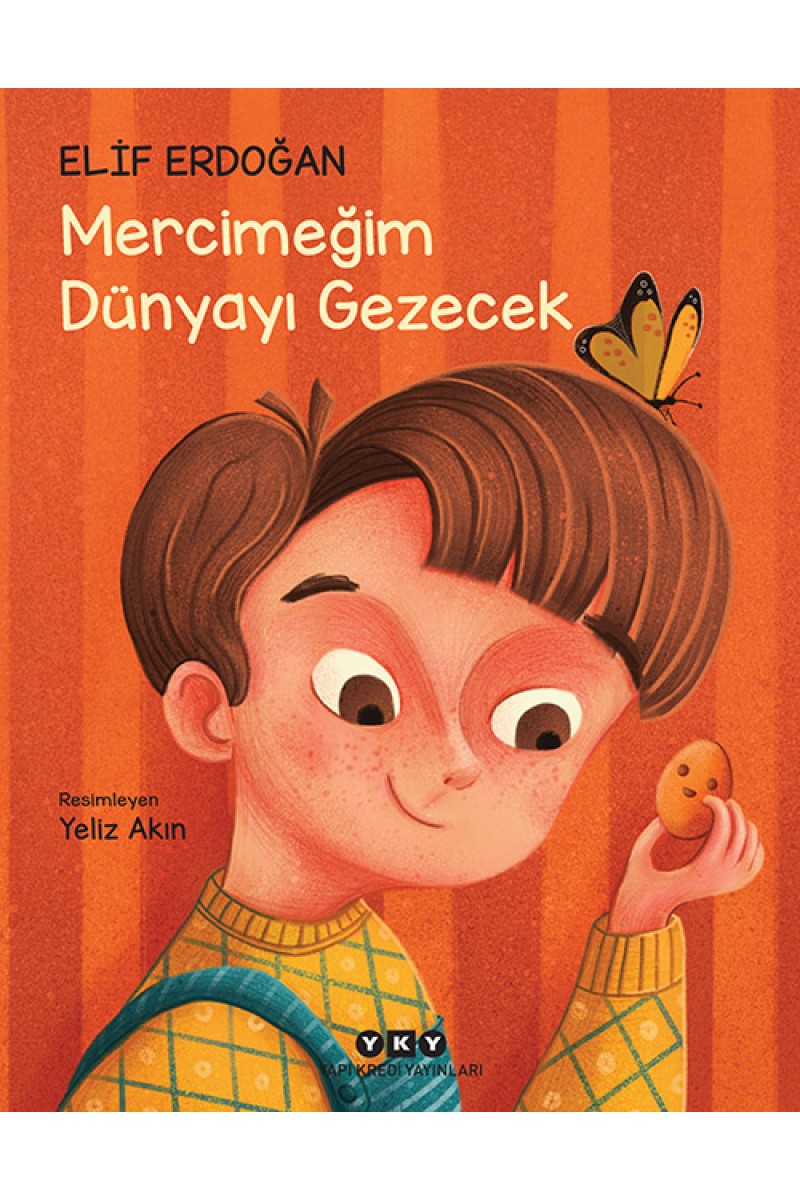 Mercimeğim Dünyayı Gezecek