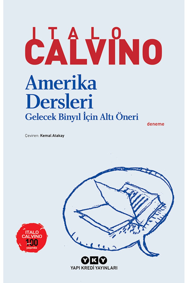 Amerika Dersleri - Gelecek Binyıl İçin Altı Öneri