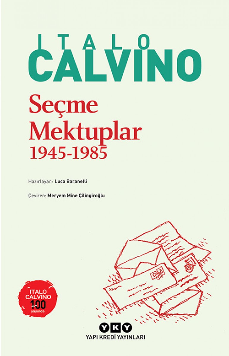Seçme Mektuplar (1945-1985)