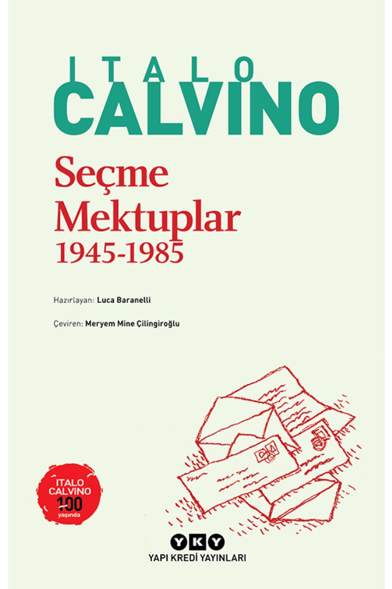 Seçme Mektuplar (1945-1985)