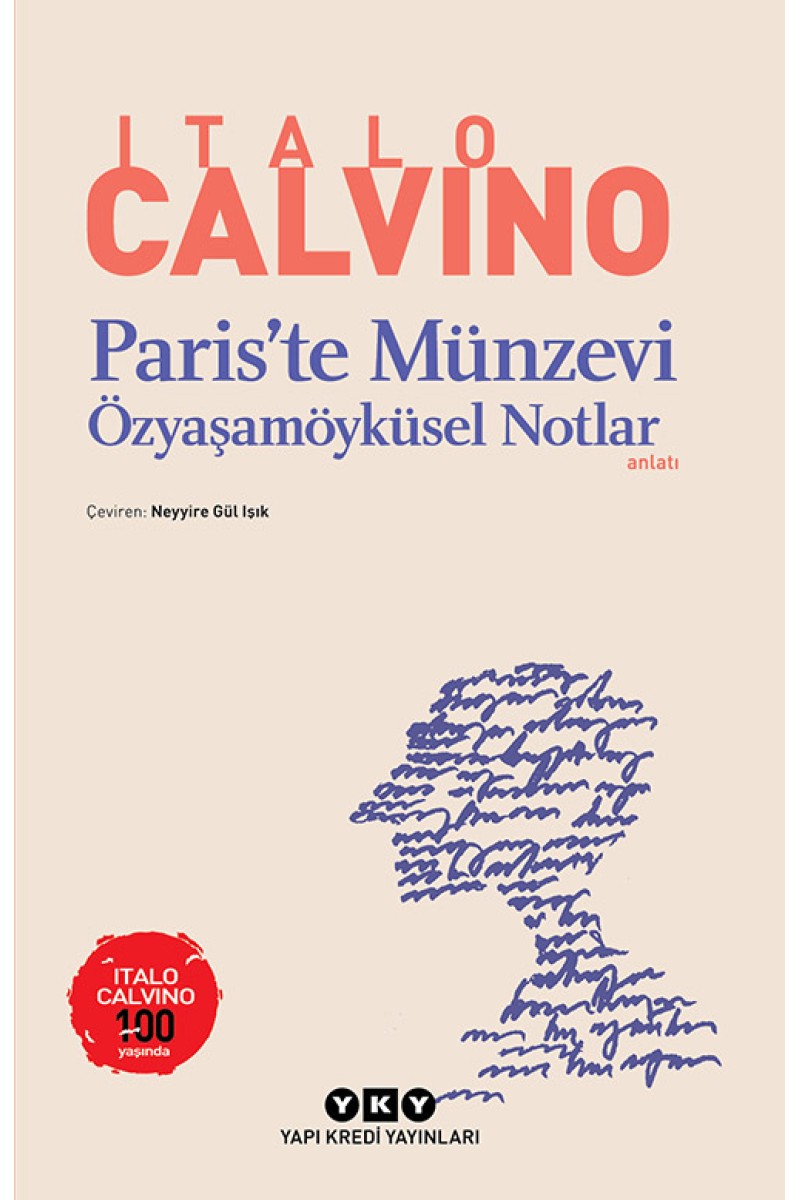 Pariste Münzevi - Özyaşamöyküsel Notlar