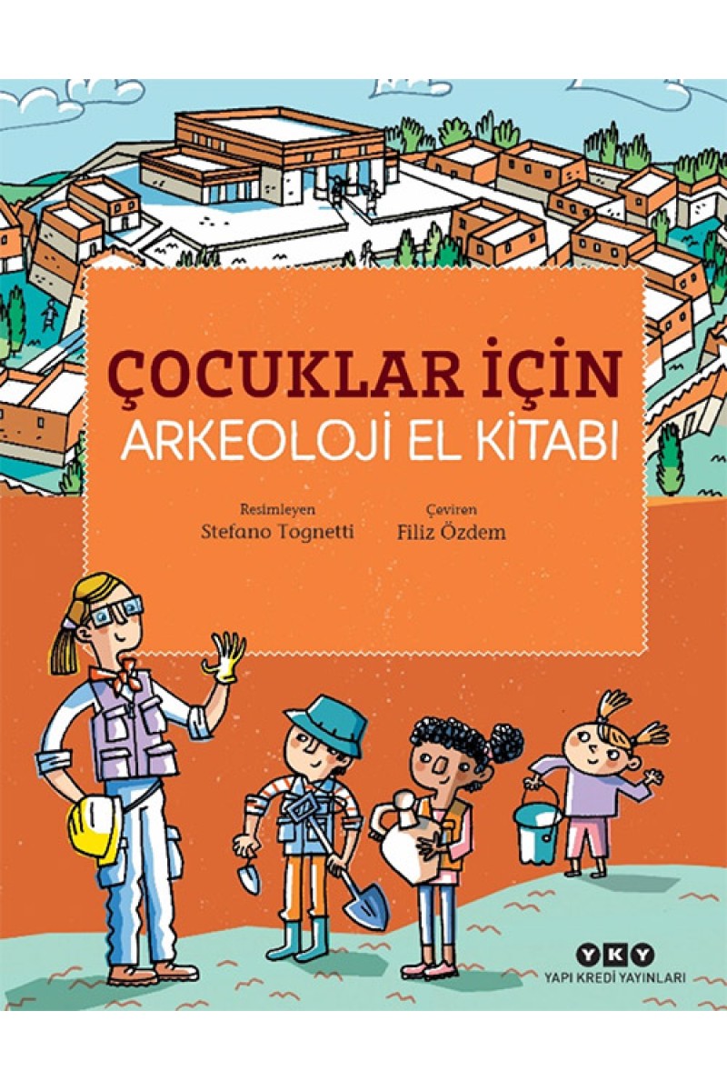 Çocuklar İçin Arkeoloji El Kitabı