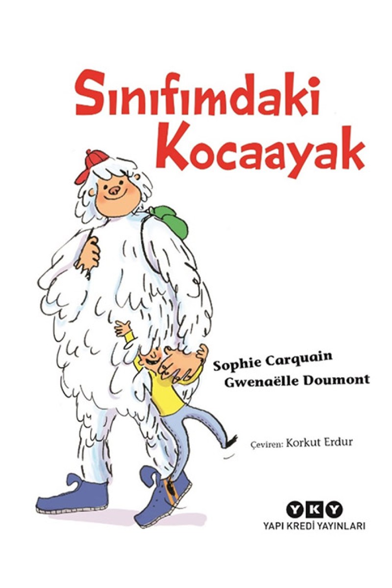 Sınıfımdaki Kocaayak