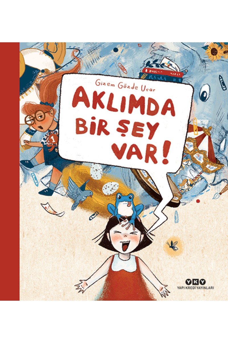 Aklımda Bir Şey Var!