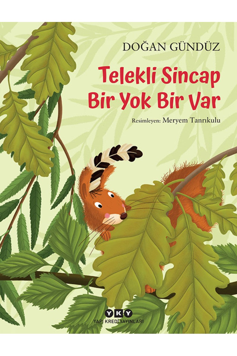 Telekli Sincap - Bir Yok Bir Var