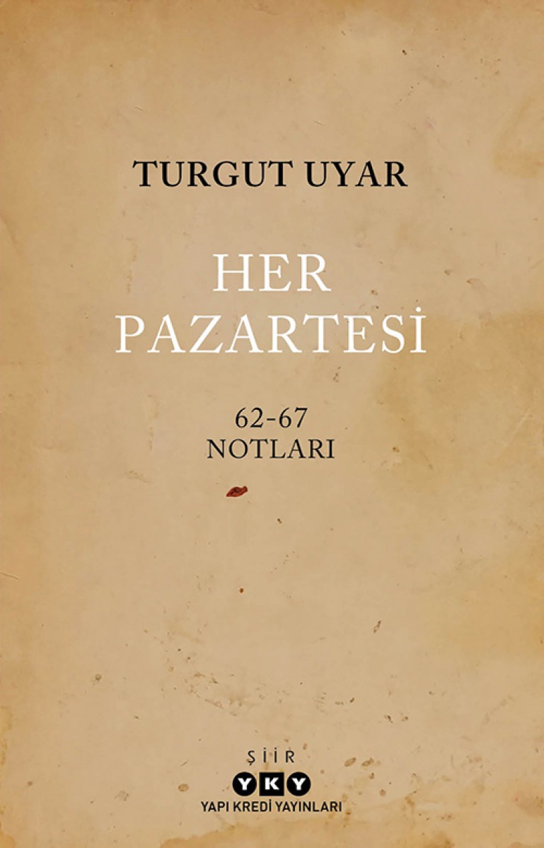 Her Pazartesi / 62-67 Notları