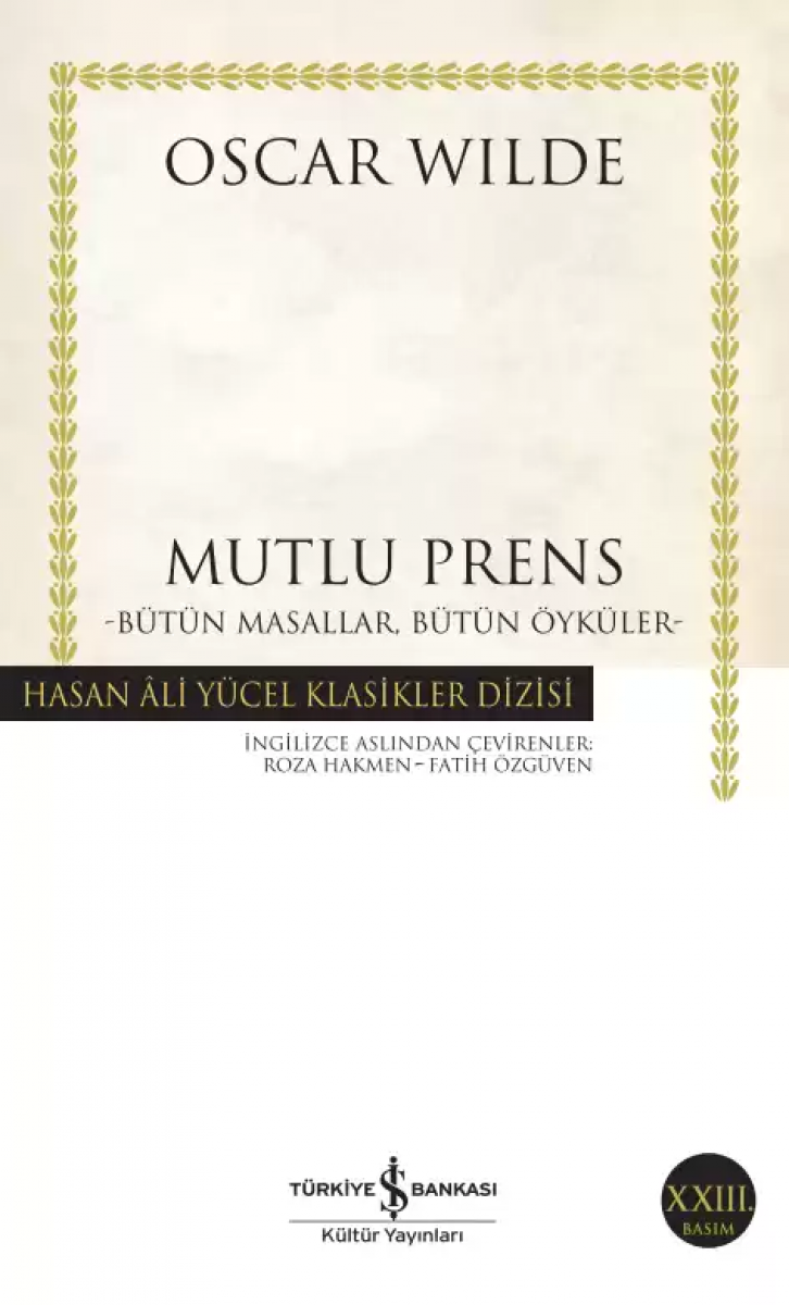 Mutlu Prens - Bütün Masallar, Bütün Öyküler