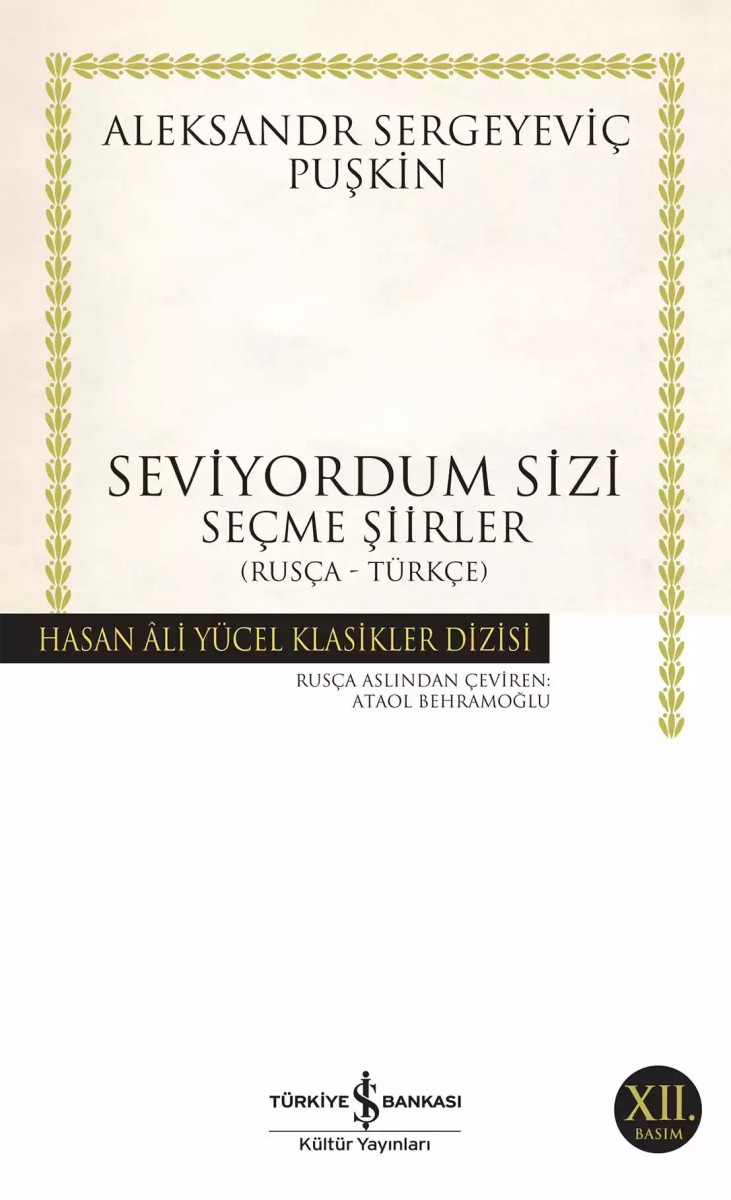 Seviyordum Sizi - Seçme Şiirler (Rusça-Türkçe)