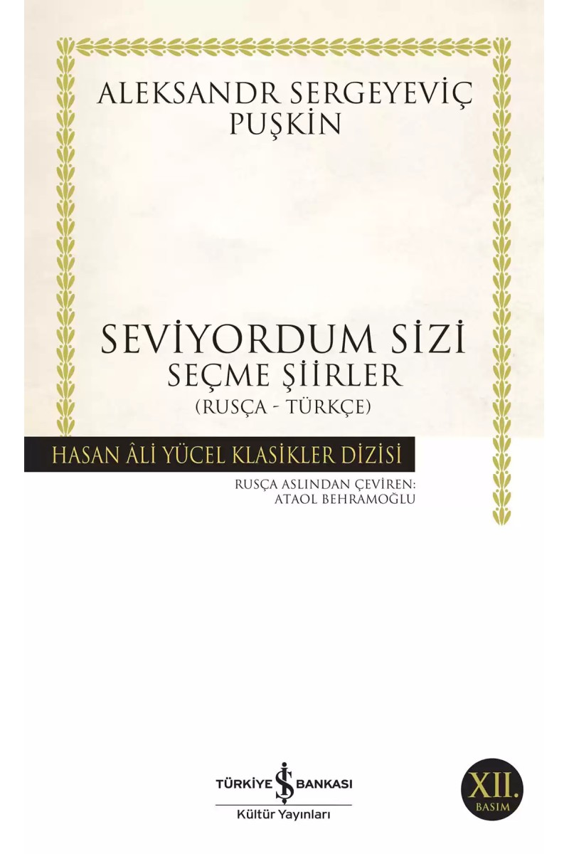 Seviyordum Sizi - Seçme Şiirler (Rusça-Türkçe)