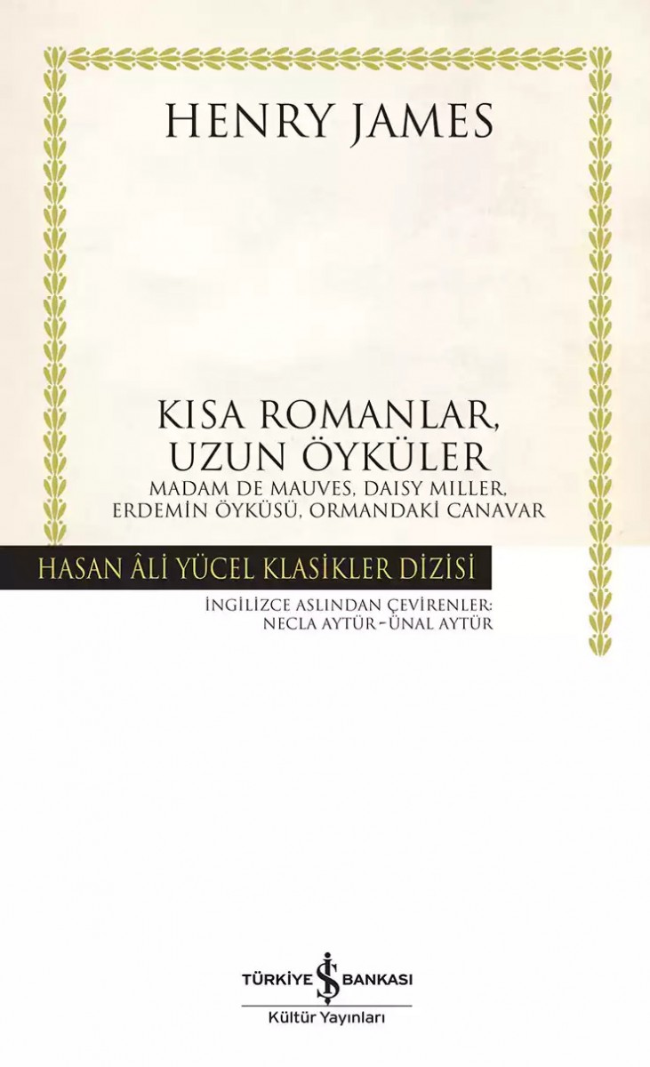 Kısa Romanlar, Uzun Öyküler - Ciltli