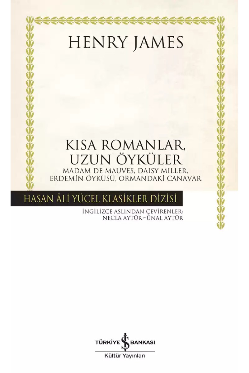 Kısa Romanlar, Uzun Öyküler - Ciltli