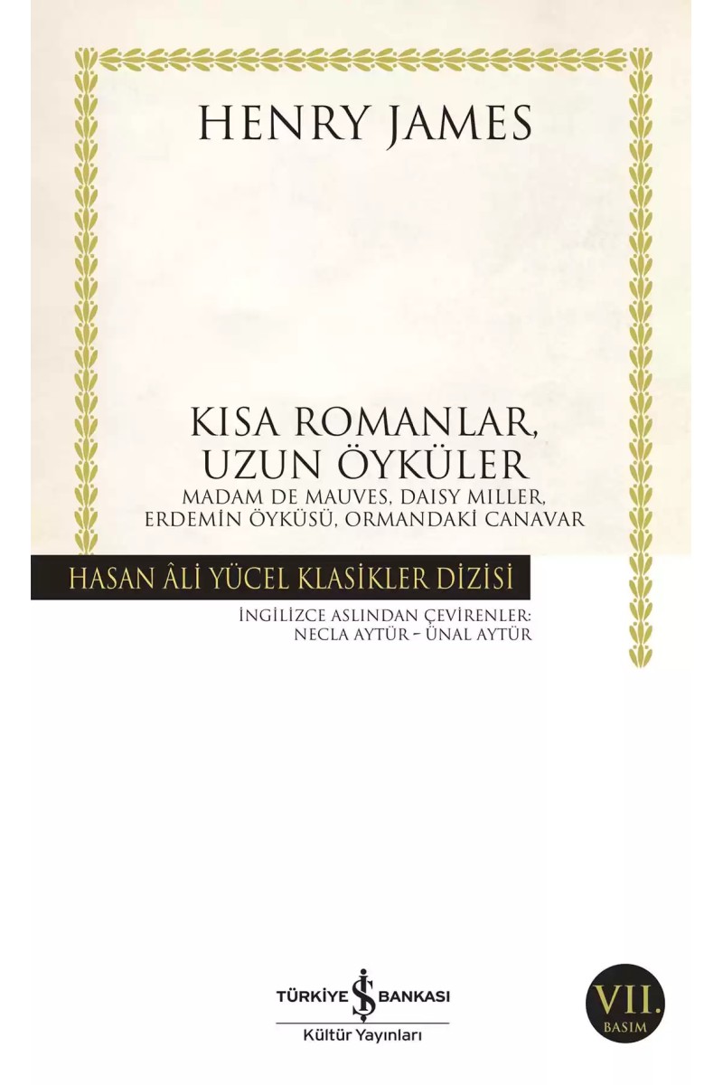 Kısa Romanlar, Uzun Öyküler