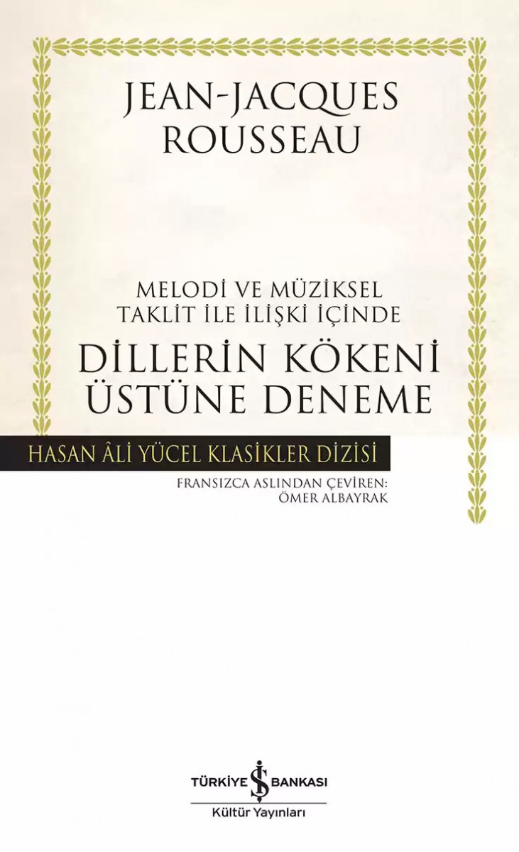 Dillerin Kökeni Üstüne Deneme - Melodi ve Müziksel Taklit ile İlişki İçinde - Ciltli