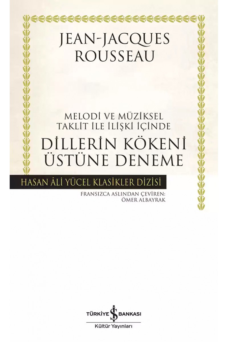 Dillerin Kökeni Üstüne Deneme - Melodi ve Müziksel Taklit ile İlişki İçinde - Ciltli