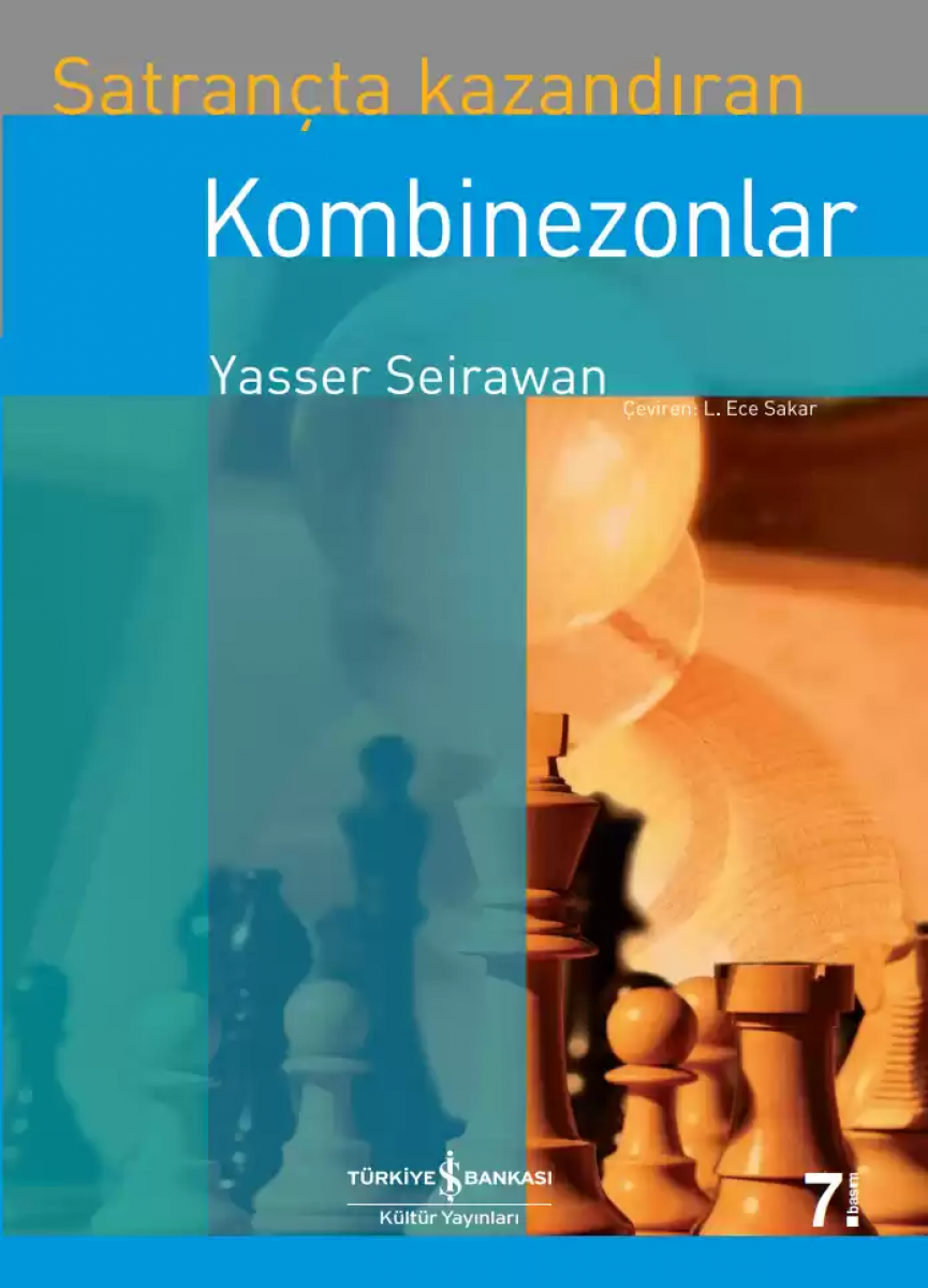 Satrançta Kazandıran Kombinezonlar Satrançta Kazandıran Kombinezonlar