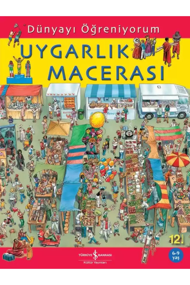 Dünyayı Öğreniyorum - Uygarlık Macerası