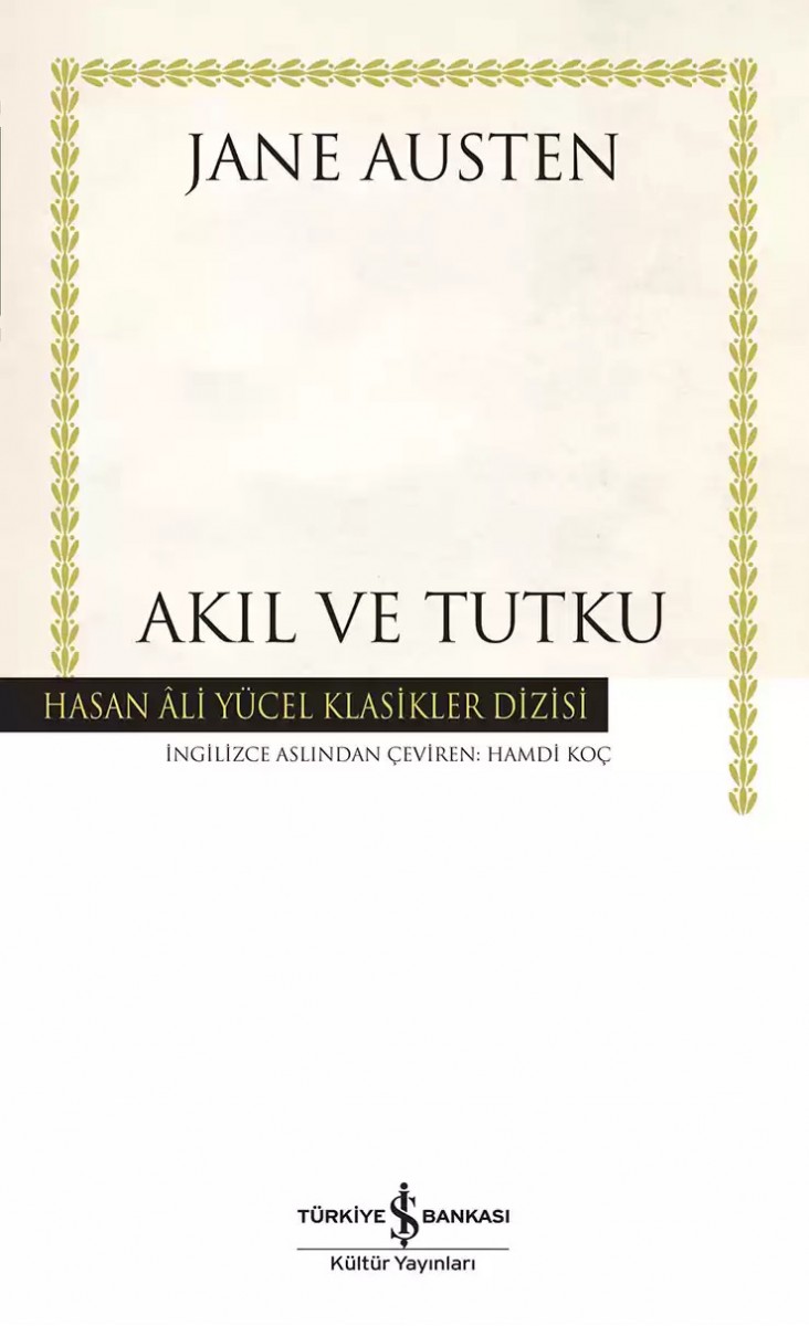 Akıl ve Tutku - Ciltli