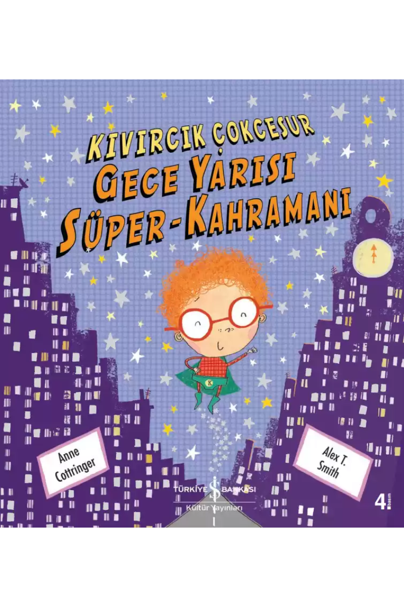 Kıvırcık Çokcesur Gece Yarısı Süper-Kahramanı