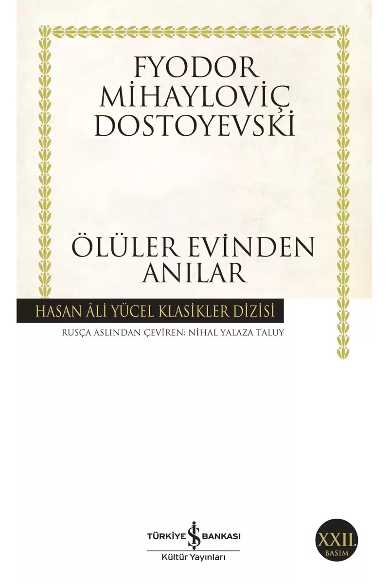 Ölüler Evinden Anılar