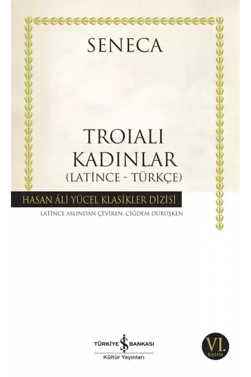 Troialı Kadınlar (Latince-Türkçe)