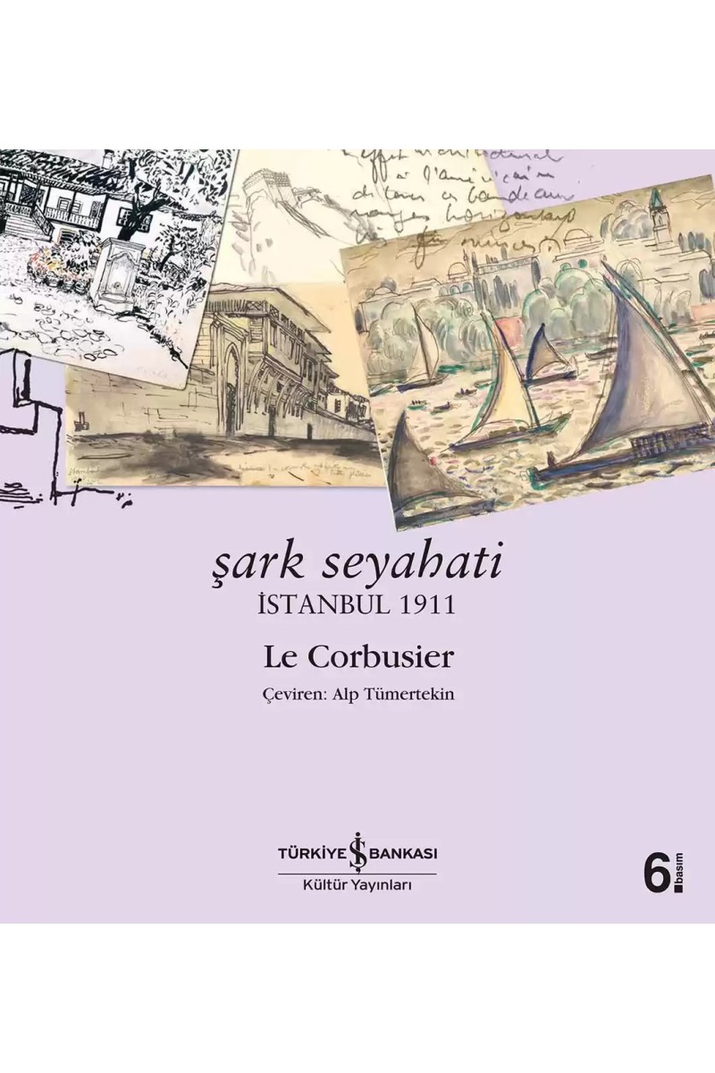 Şark Seyahati - İstanbul 1911