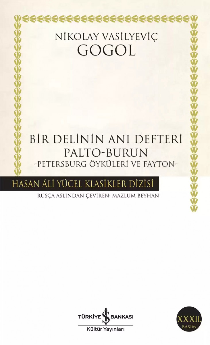 Bir Delinin Anı Defteri Palto-Burun -Petersburg Öyküleri ve Fayton-