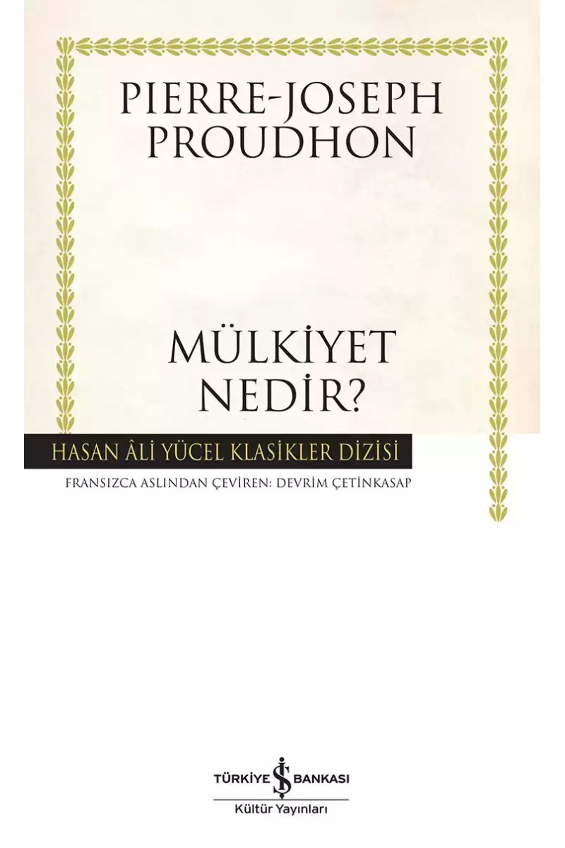 Mülkiyet Nedir? - Ciltli