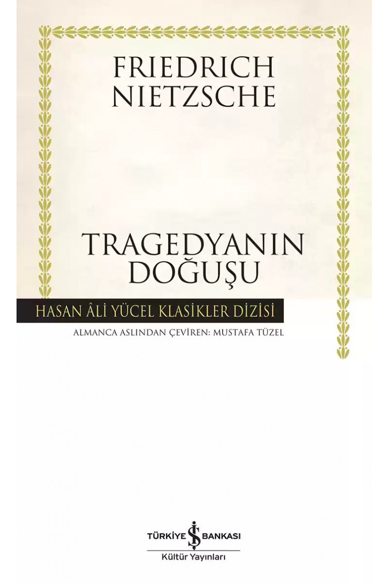 Tragedyanın Doğuşu - Ciltli